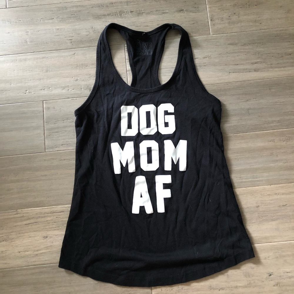 Dog Mom AF Tank Top